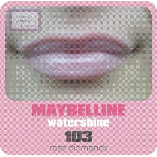 Maybelline New York Water Shine Diamonds (Szminka super nabłyszczająca) - opinie | zdjęcie do recenzji od DOBRA DZIEWCZYNA - 2